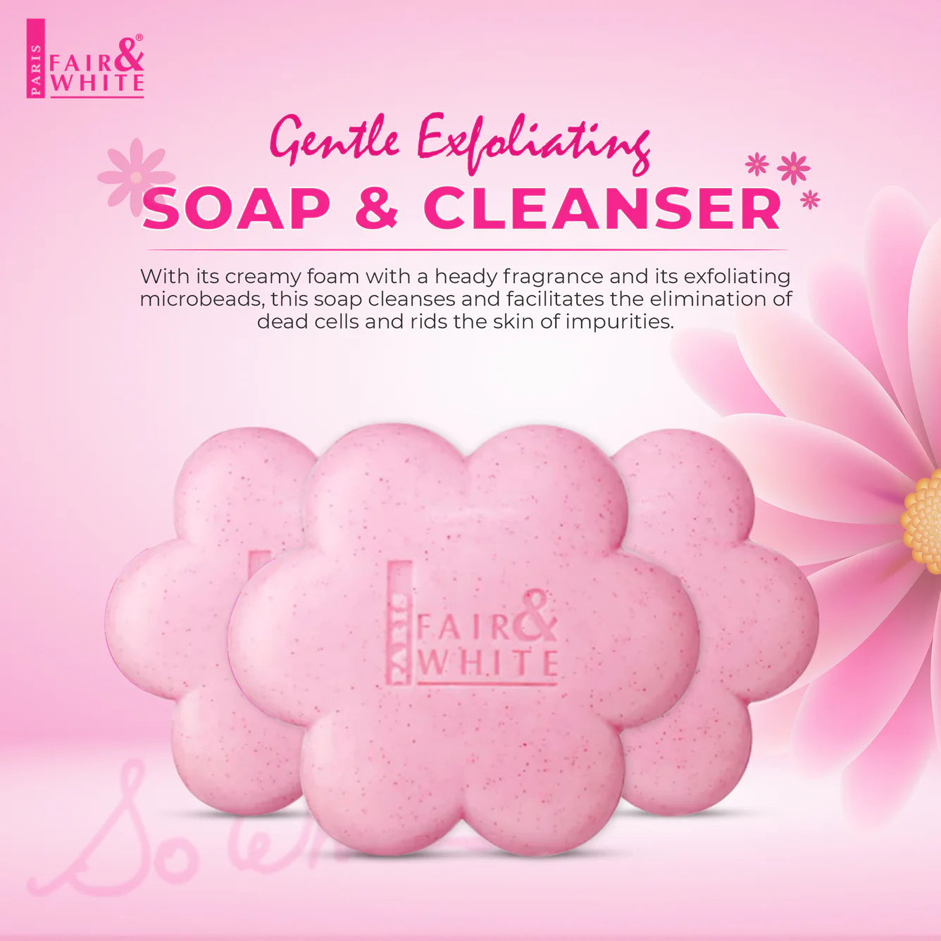 Fair & White So White Exfoliating Soap Gentle Cleansing Bar