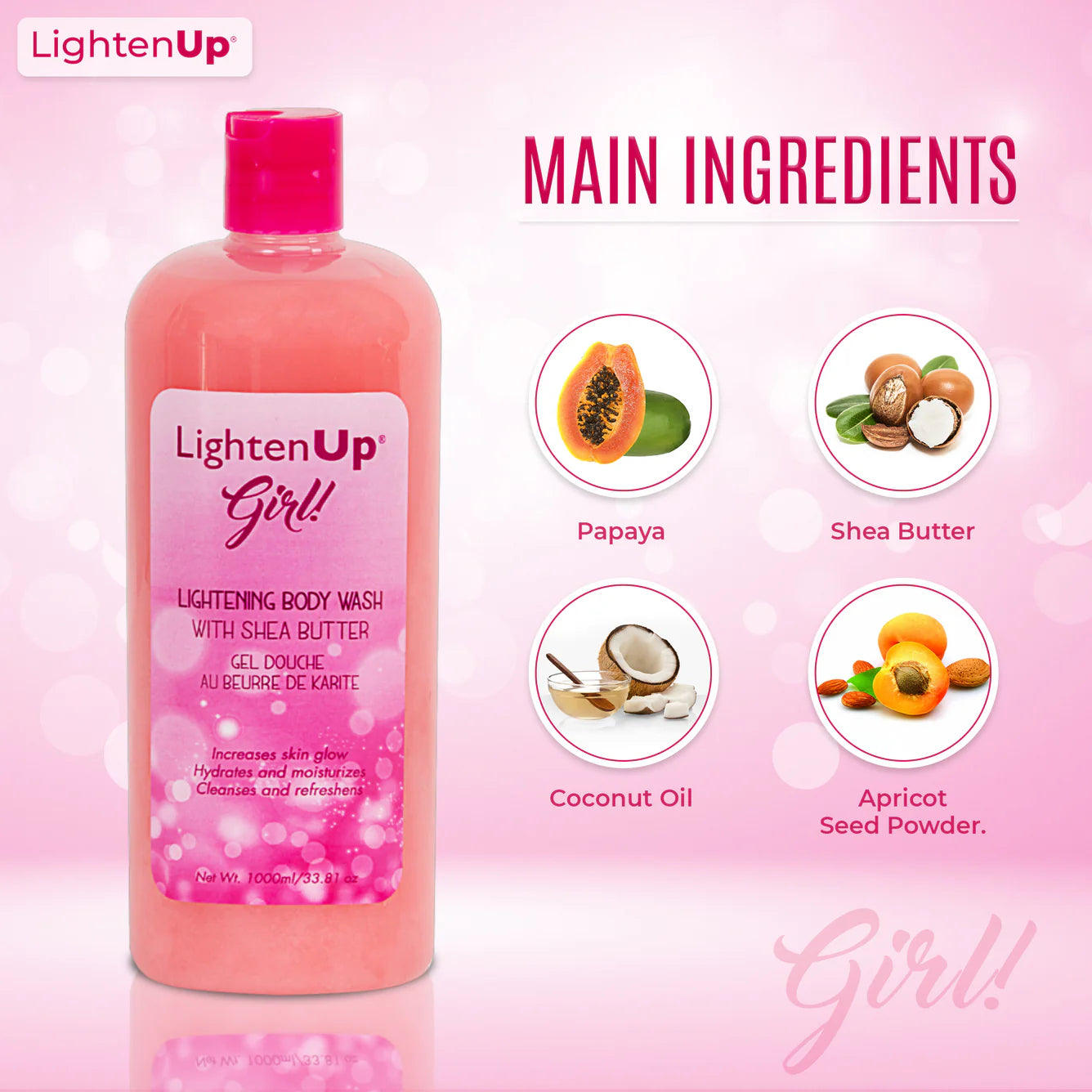 LightenUp Girl! Lightening Body Wash with Shea Butter - 1000ml / 33.81 Oz